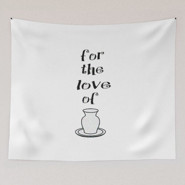 Item preview, For the love of pottery designed and sold by banabananaz.