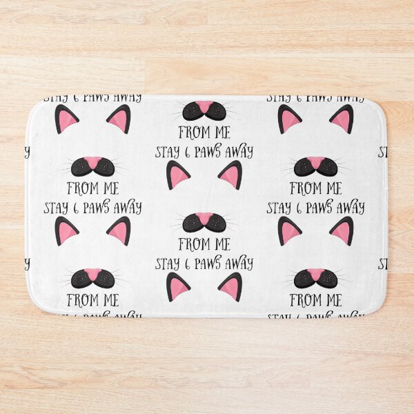 Item preview, Stay six paws away from me designed and sold by Beeffervescent.