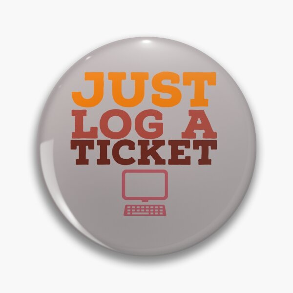 Item preview, Tech Support - Just logg a ticket designed and sold by arendbotha.
