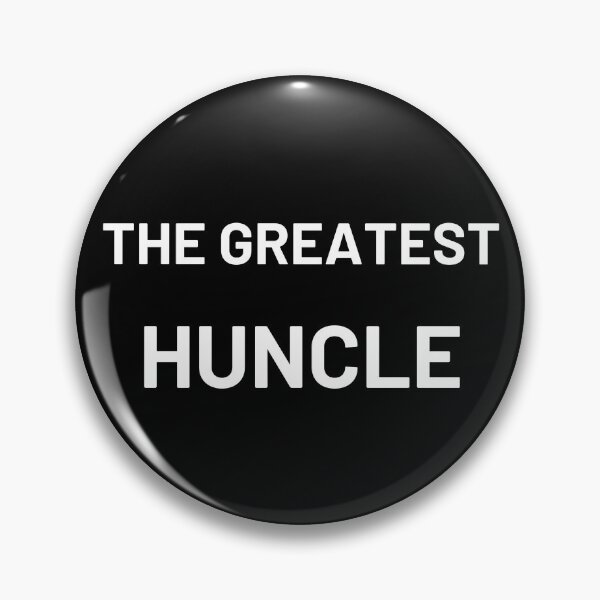 Item preview, The Greatest Uncle Huncle designed and sold by Windmill Wildflowers.