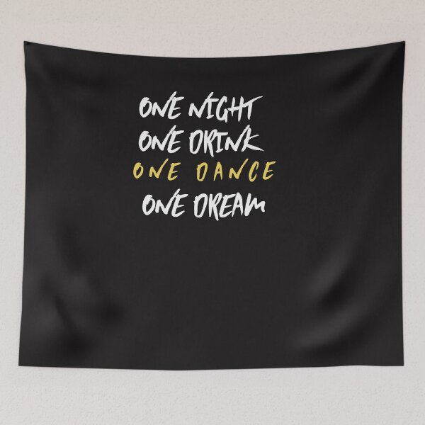 Item preview, ONE NIGHT ONE DRINK ONE DANCE ONE DREAM designed and sold by GILLES VAZIRI.
