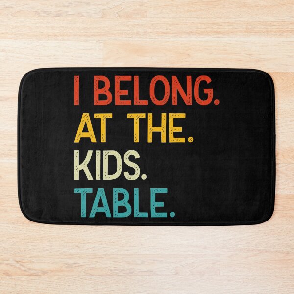 Item preview, I Belong at the Kids Table - funny retro vintage thanksgiving kids gift designed and sold by nananinanana.