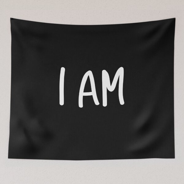 Item preview, I am designed and sold by WOWSOMETHINGNEW.