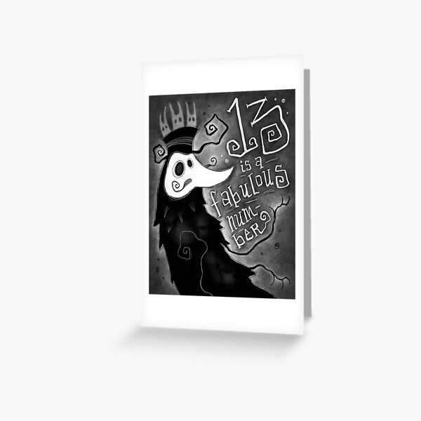 Thirteen is a Fabulous Number Spooky Plague Doctor Greeting Card