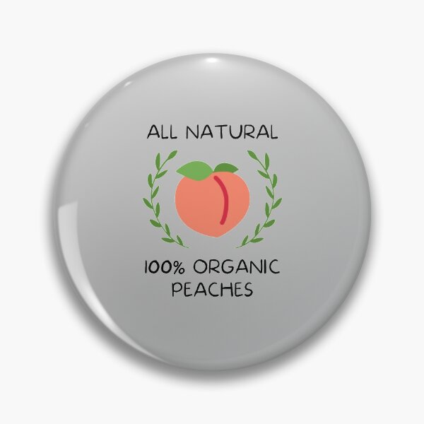 Item preview, All natural 100% organic peaches designed and sold by wear-your-style.