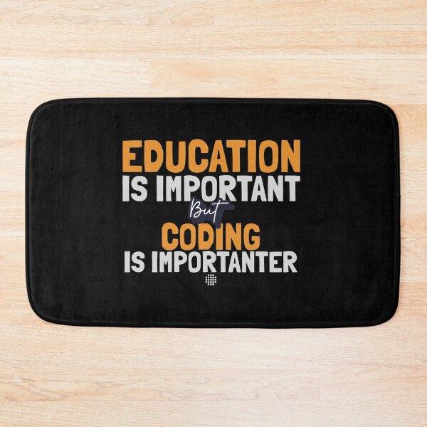 Item preview, "Education is important but coding is importanter" designed and sold by Salma Satya & Co.