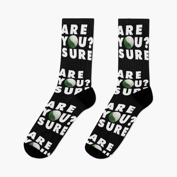 Item preview, Are you sure Funny Golfer saying Quote designed and sold by elhefe.