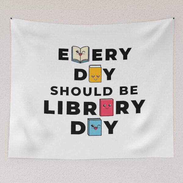 Item preview, Every Day Should Be Library Day designed and sold by Nancyanna.