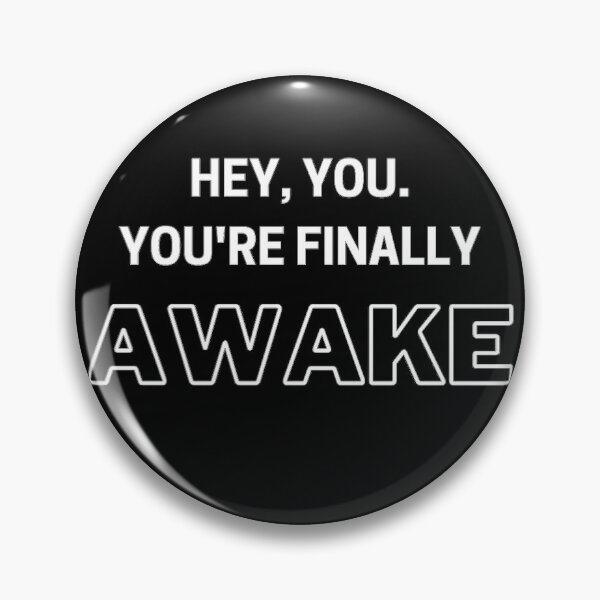 Item preview, Hey you. You're finally awake designed and sold by yasmh.