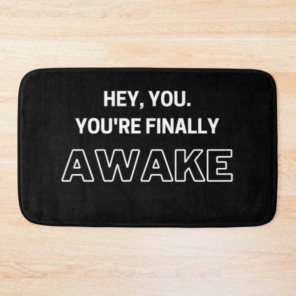 Item preview, Hey you. You're finally awake designed and sold by yasmh.