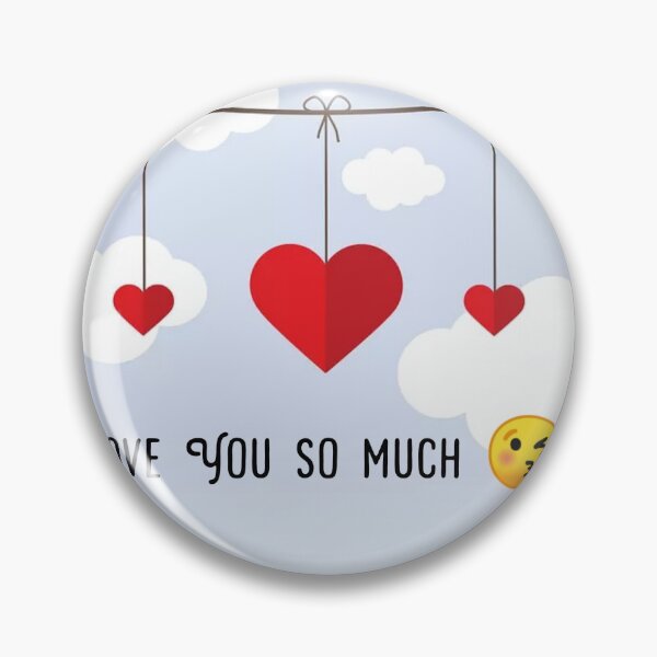 Item preview, I Love you so much designed and sold by Deals Tobuy2020.