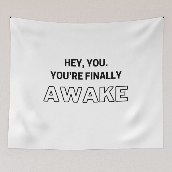 Item preview, Hey you. You're finally awake designed and sold by yasmh.