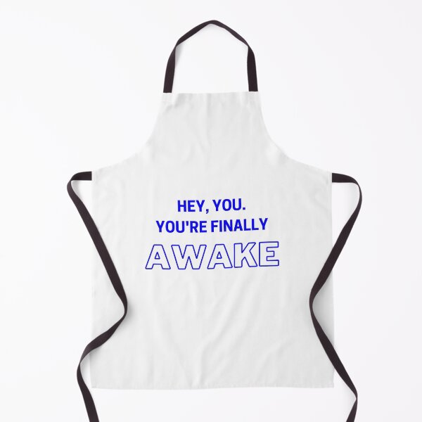 Item preview, Hey you. You're finally awake - BLUE designed and sold by yasmh.
