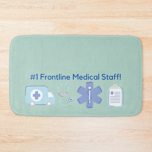 Item preview, #1 Frontline Medical Staff! designed and sold by POSITIVE4EVA.