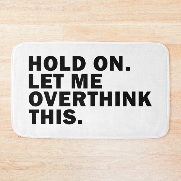 Item preview, Overthink designed and sold by Mello Official Store.