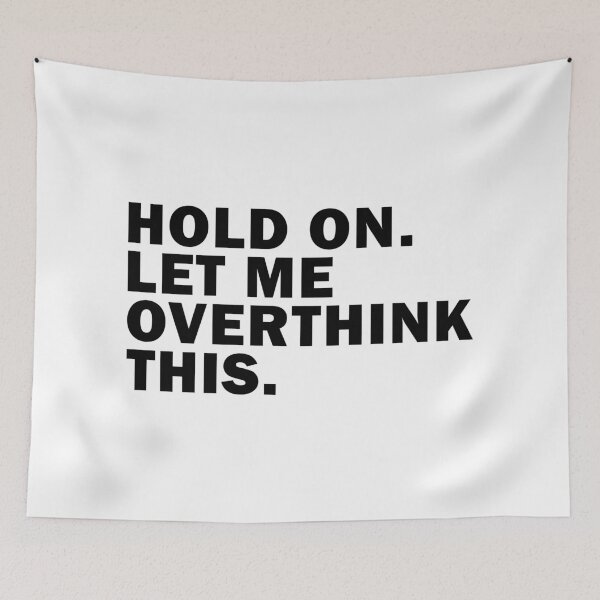 Item preview, Overthink designed and sold by Mello Official Store.