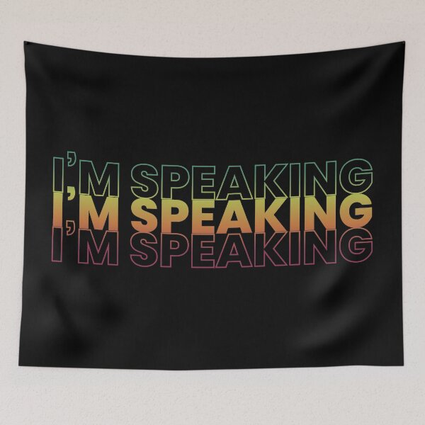 Item preview, I'm Speaking designed and sold by ezralfredo.