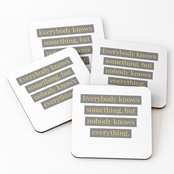 Item preview, Everybody knows something, design. designed and sold by Andrew Hopgood.