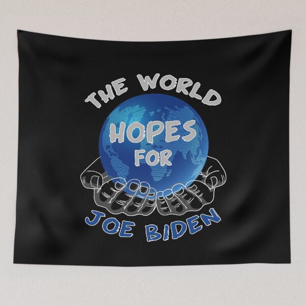 Item preview, The World Hopes For Joe Biden designed and sold by DELMEO.