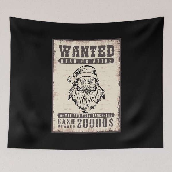 Item preview, Santa Claus Wanted Dead Or Alive Poster designed and sold by DELMEO.