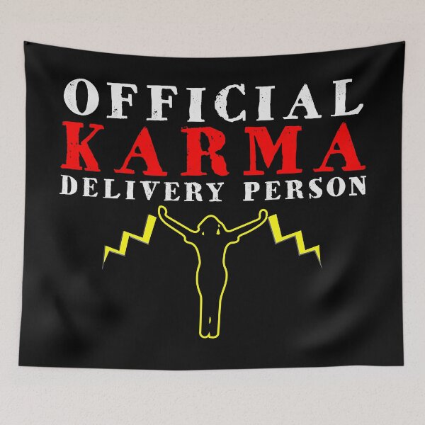 Item preview,  Official Karma Delivery Person Graphic  Funny design designed and sold by AllLeftSides42.