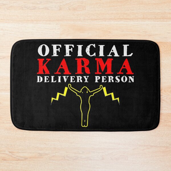 Item preview,  Official Karma Delivery Person Graphic  Funny design designed and sold by AllLeftSides42.