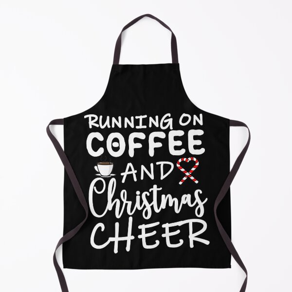 Item preview, Running on Coffee and Christmas Cheer designed and sold by DannyAndCo.