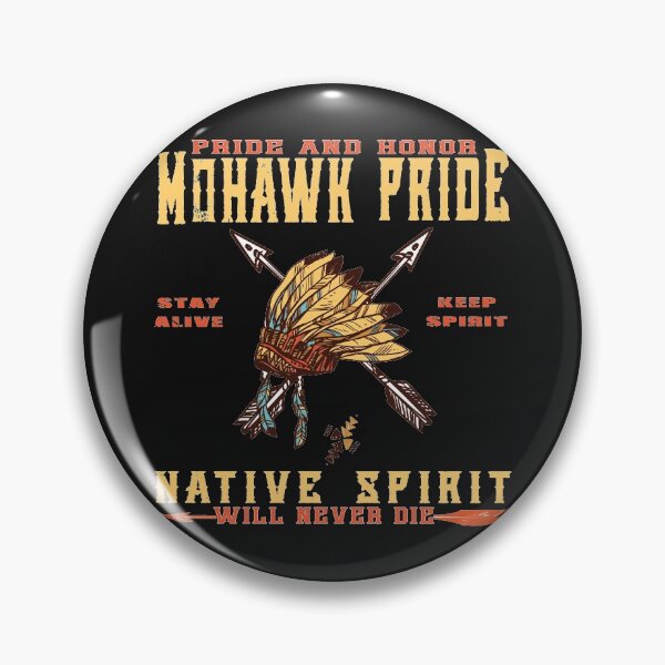 Item preview, Native American - Mohawk pride designed and sold by nativeStor.