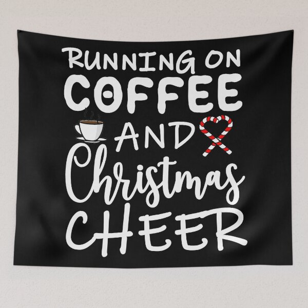 Item preview, Running on Coffee and Christmas Cheer designed and sold by DannyAndCo.