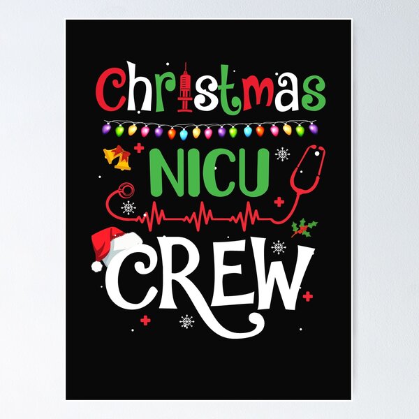 Item preview, Christmas NICU Crew Nurse Doctor Tech Neonatal ICU Squad designed and sold by DanielleNicolet.