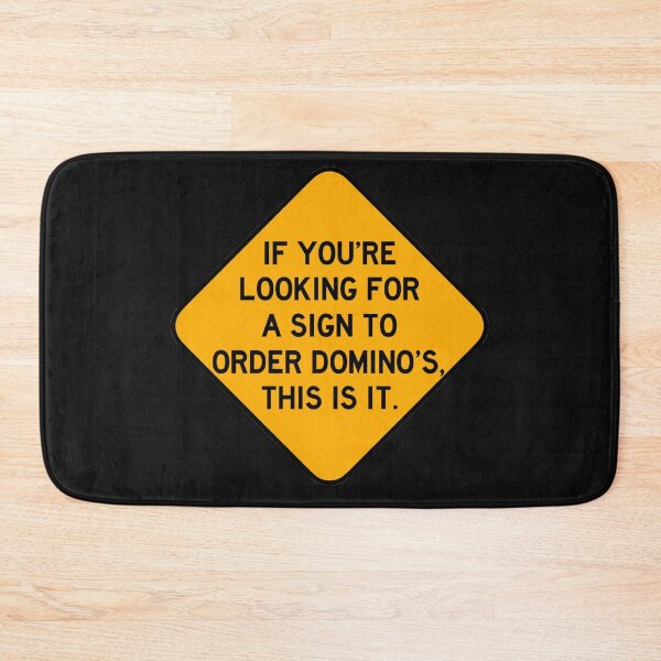Item preview, Here's a Sign to Order Domino's designed and sold by Bododobird.