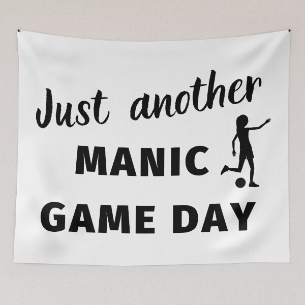 Item preview, Football: Just another manic game day designed and sold by TheGreenGoat.