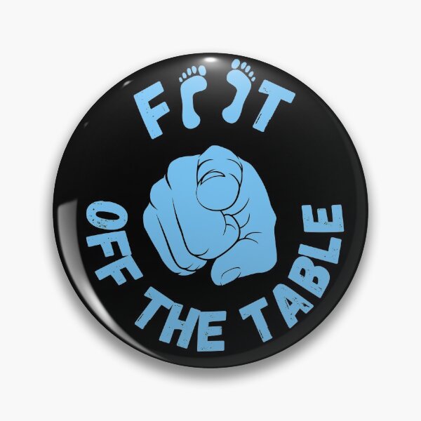 Item preview, Feet off the table designed and sold by FurioInc.