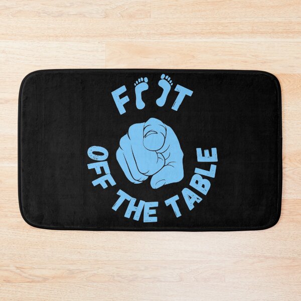 Item preview, Feet off the table designed and sold by FurioInc.