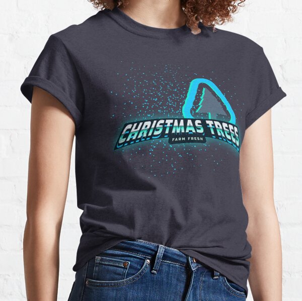 Farm Fresh Christmas Trees Classic T-Shirt