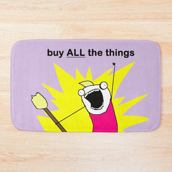 Item preview, Buy ALL the Things Meme Image In Light Purple designed and sold by LuckyKermit.