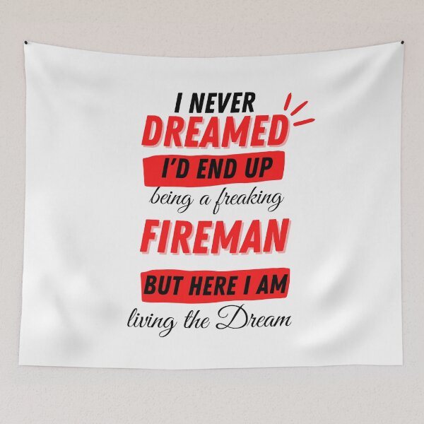 Item preview, fireman Funny firefighter meme designed and sold by OneTimeEngineer.