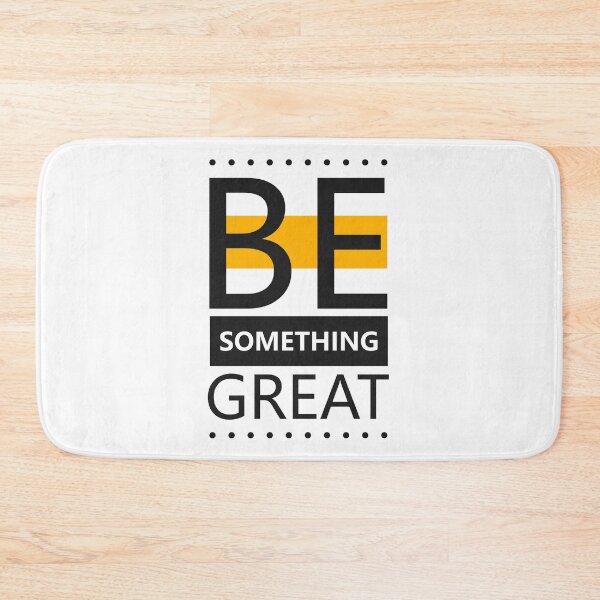 Item preview, Be Something Great designed and sold by Dewirumbaina.