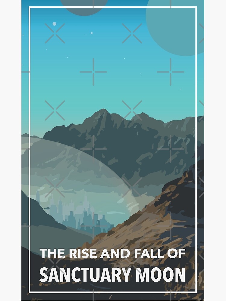 The Rise and Fall of Sanctuary Moon Art Print