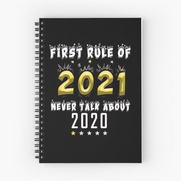 Item preview, FIRST RULE OF 2021 NEVER TALK ABOUT 2020 designed and sold by Bouchfashions.
