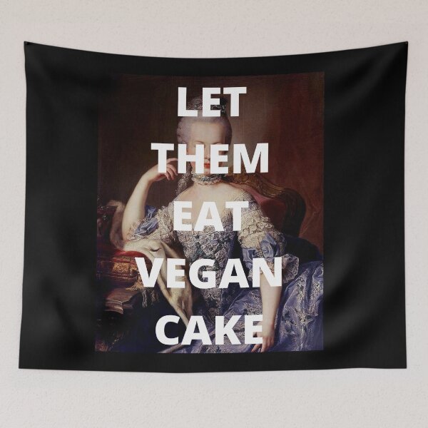 Item preview, LET THEM EAT VEGAN CAKE Marie Antoinette Funny Quote designed and sold by a-little-ink.