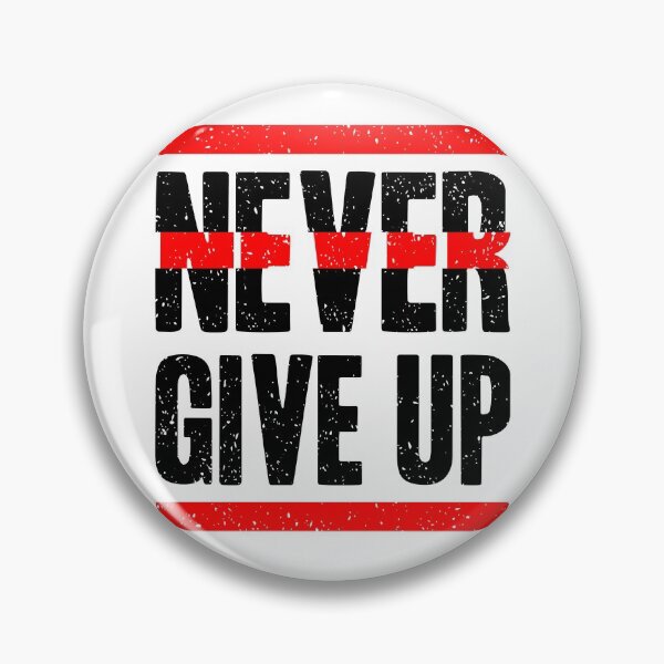 Item preview, Never Give Up designed and sold by Dewirumbaina.