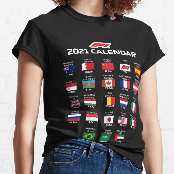 F1 2021 Season Calendar Formula 1 Classic T-Shirt