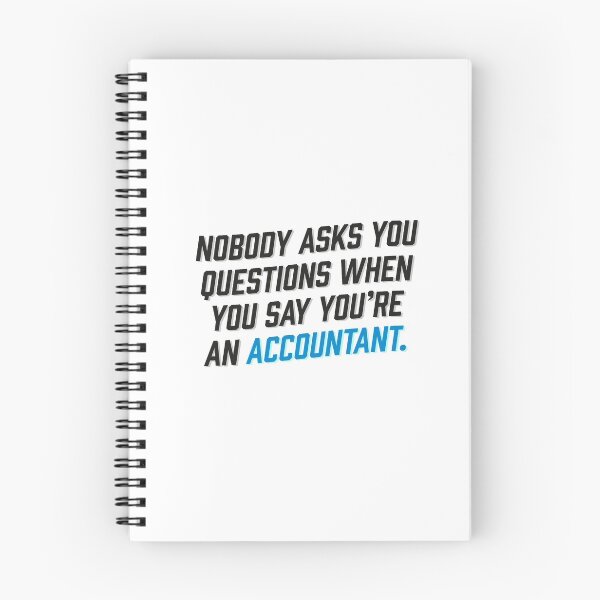 Item preview, When you say you're an accountant designed and sold by cucumberpatchx.