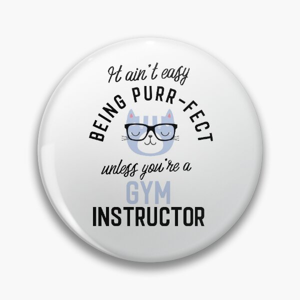Item preview, Gym Instructor Cat Gifts for Cat Lovers - It ain't easy being Purr Fect designed and sold by betternotes.