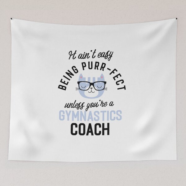 Item preview, Gymnastics Coach Cat Gifts for Cat Lovers - It ain't easy being Purr Fect designed and sold by betternotes.