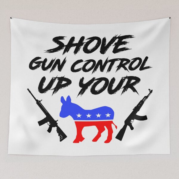 Item preview, Shove Gun Control Up Your (Black Graphics) designed and sold by BattleMtnArmory.