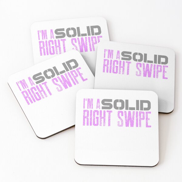 Item preview, I'm a Solid Right Swipe designed and sold by Spicy Chilli.