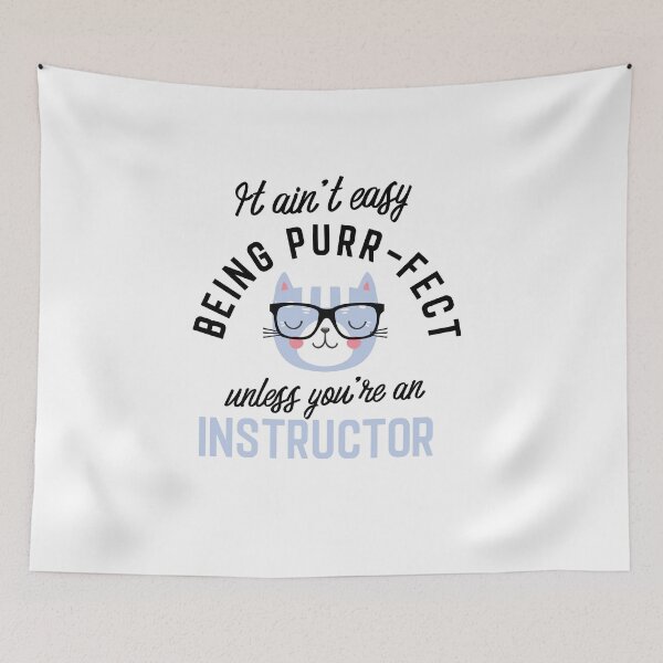 Item preview, Instructor Cat Gifts for Cat Lovers - It ain't easy being Purr Fect designed and sold by betternotes.