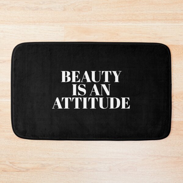 Item preview, Beauty is an attitude. designed and sold by Theleochick.